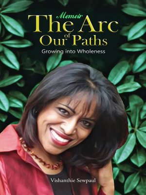 cover image of The Arc of Our Paths
